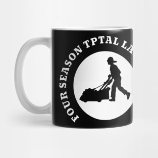 four season total landscaping Mug